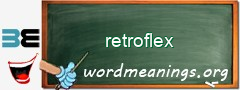WordMeaning blackboard for retroflex
